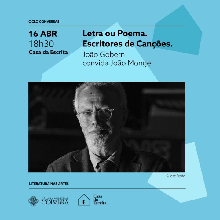 João Monge na Casa da Escrita para falar do seu percurso na escrita para canções