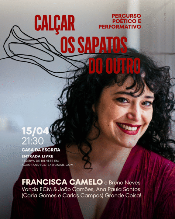 Percurso poético e performativo na Casa da Escrita