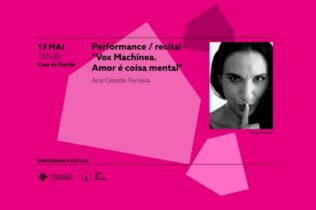 Casa da Escrita acolhe performance poética de Ana Celeste Ferreira na próxima 4ª feira