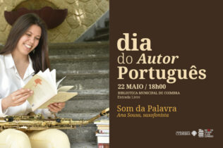 “Som da Palavra” celebra Dia do Autor Português na Biblioteca Municipal de Coimbra