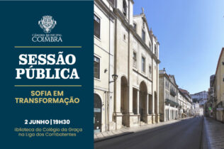 Município de Coimbra promove sessão pública para debater transformação da Rua da Sofia
