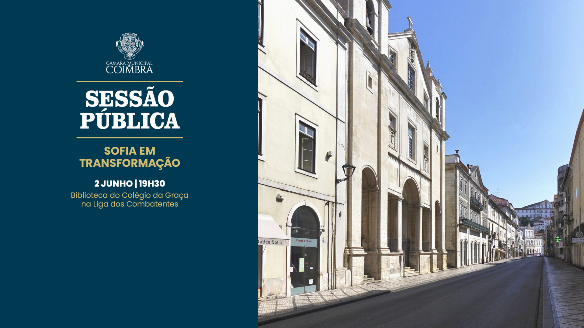 Município de Coimbra promove sessão pública para debater transformação da Rua da Sofia