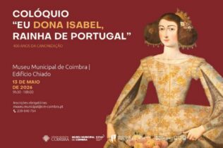 Museu Municipal acolhe colóquio dedicado a Rainha Santa Isabel a 13 de maio