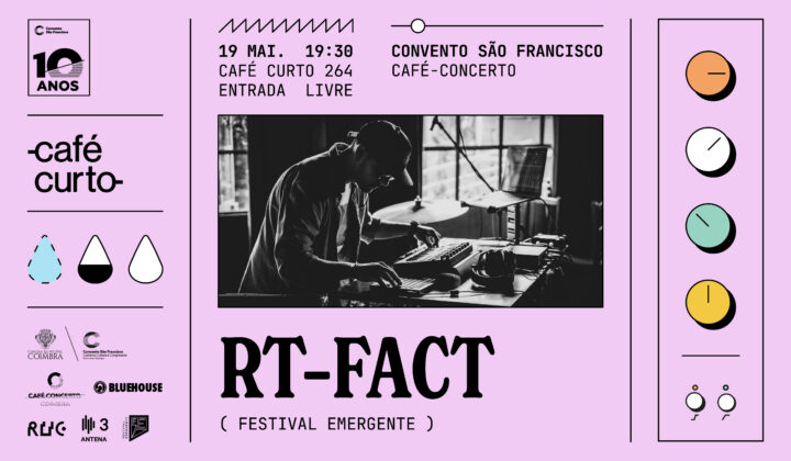 RT-FACT no Café Curto do CSF