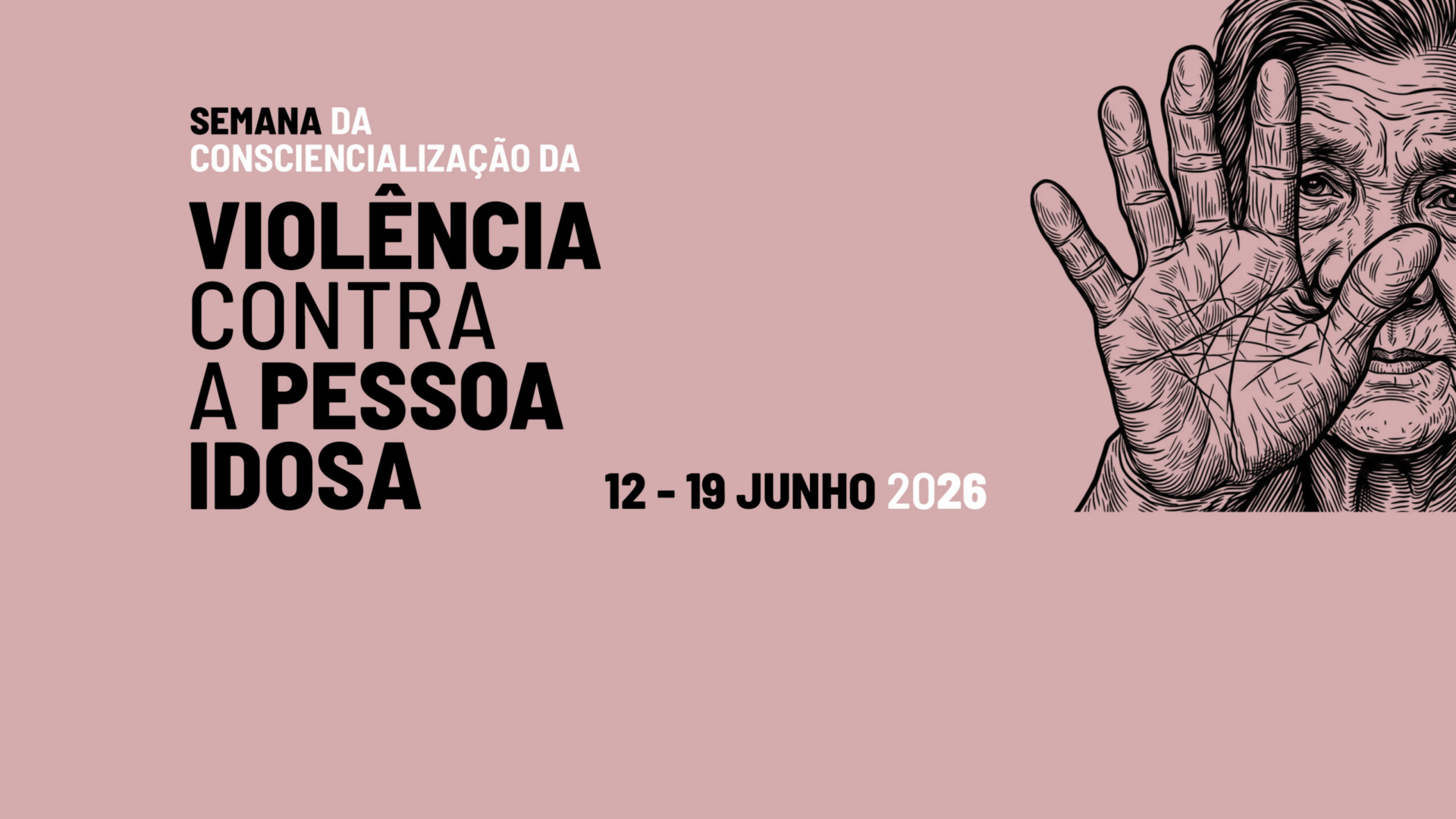 Câmara de Coimbra promove Semana da Consciencialização da Violência contra a Pessoa Idosa