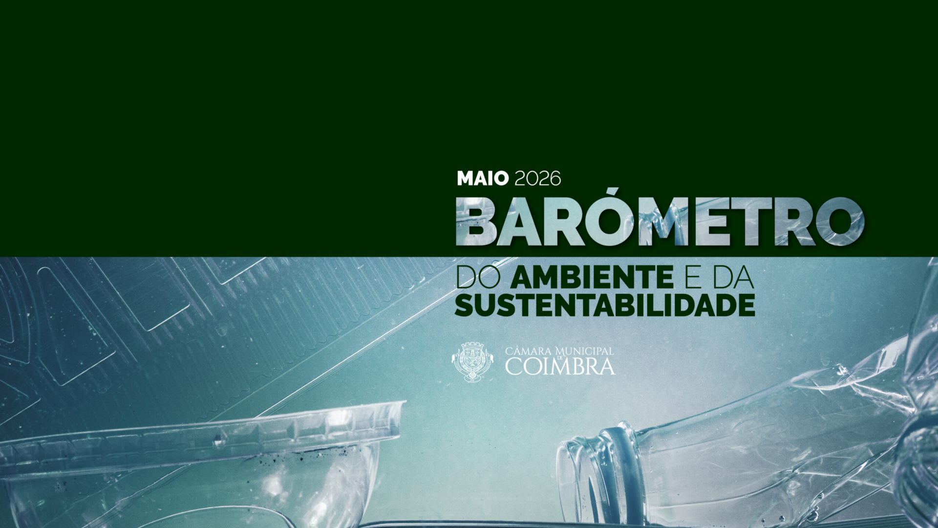 Barómetro do Ambiente e Sustentabilidade destaca intervenções em maio