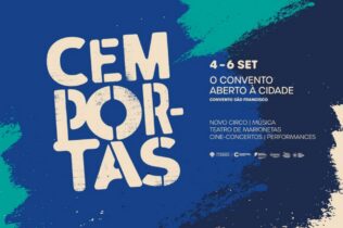 CEM PORTAS regressa ao Convento São Francisco de 4 a 6 de setembro com 11 propostas culturais