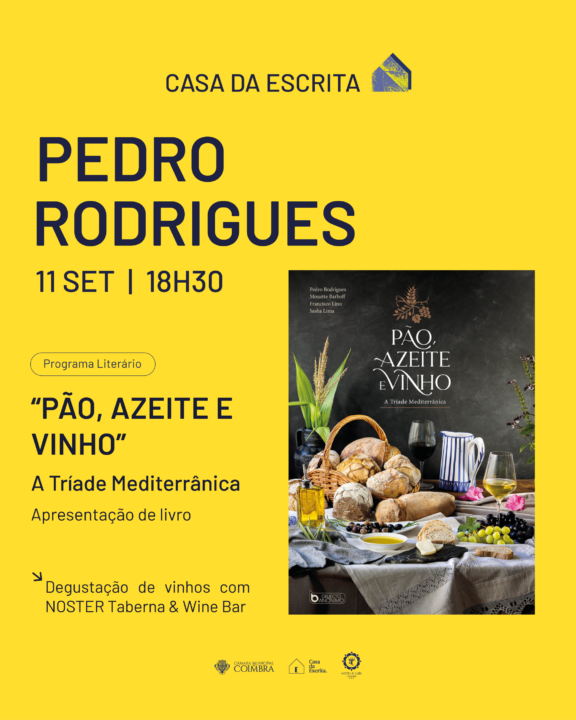 Apresentação do livro “Pão, Azeite e Vinho” na Casa da Escrita