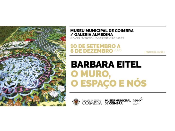 Galeria Almedina inaugura exposição de Barbara Eitel