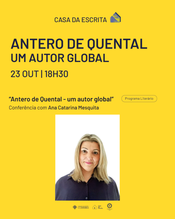 Casa da Escrita promove conferência sobre a dimensão internacional de Antero de Quental